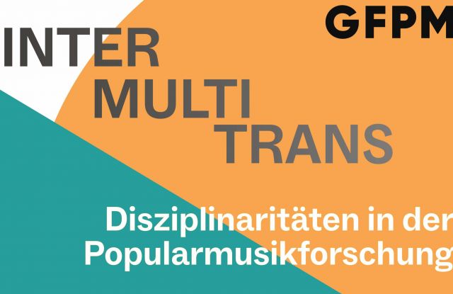 InterMultiTrans. Disziplinaritäten in der Popularmusikforschung