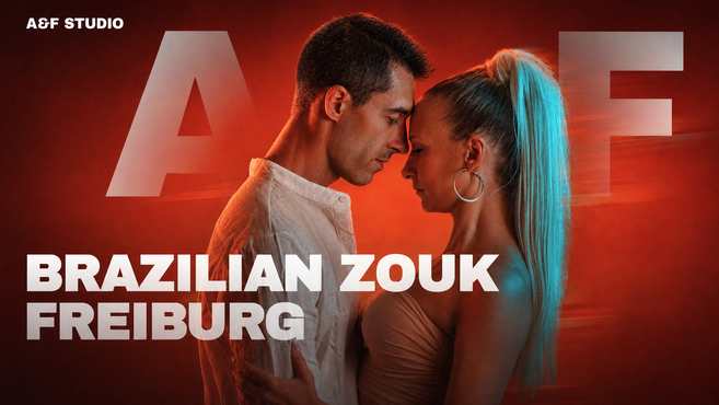 Ein Tanzpaar in einer fließenden Brazilian-Zouk-Pose vor rot-orangefarbenem Hintergrund; im Bild stehen „A&F Studio“ und „Brazilian Zouk Freiburg“.