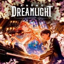 Anime Dreamlight Concert Freiburg
