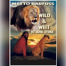 Matto Barfuss - 30 years in Africa