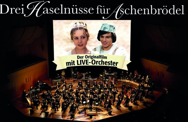 Drei Haselnüsse für Aschenbrödel - Der Originalfilm mit Live-Orchester