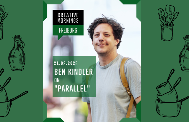 CreativeMornings/Fribourg - Ben Kindler