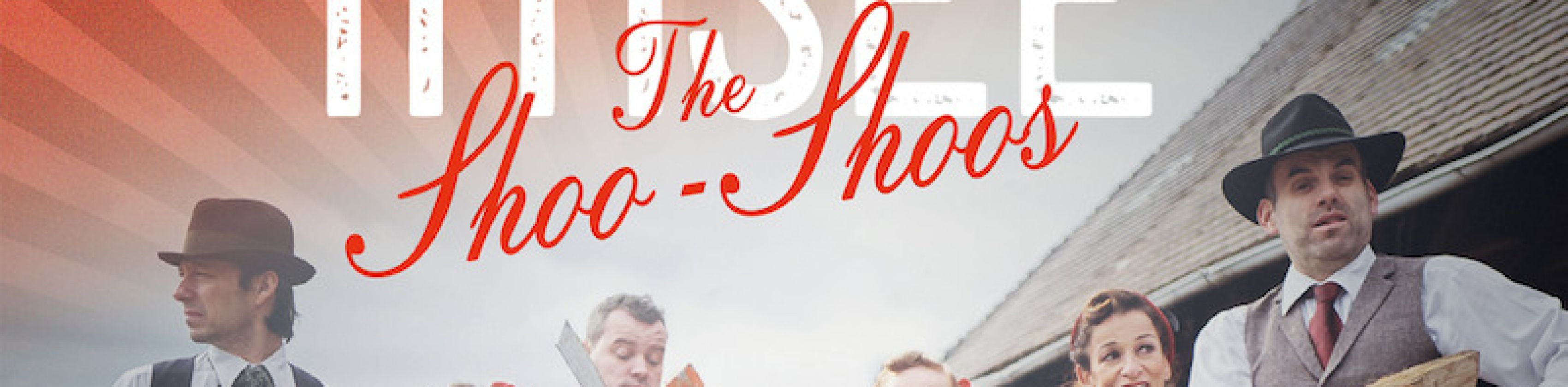 The Shoo Shoos "Der Schatz im Titisee"