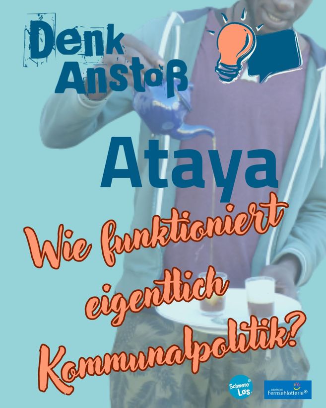 Ataya bei Schwere(s)Los! e.V.