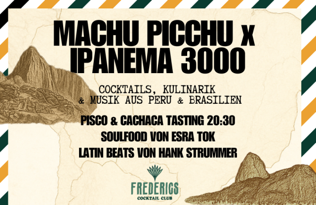 FREDERICS Montagsbar Machu Picchu Ipanema Poster (900 x 600 px)