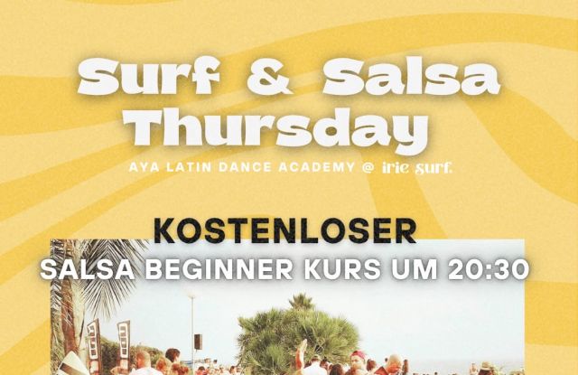 Surf & Salsa Thursday