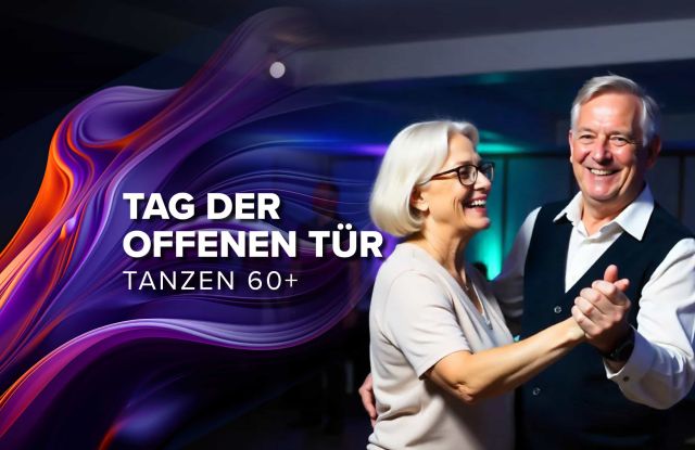 Tag der offenen Tür Tag der offenen Türe Tanzen 60+ der Tanzschule Gutmann