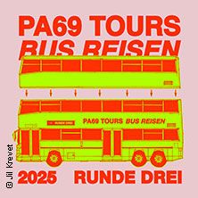 PA69 - TOURS BUSREISEN RUNDE DREI - Sicher & bequem zu den schönsten Moshpits!