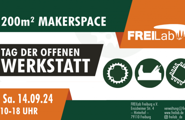 Banner für den Tag der offenen Werkstatt im FREILab Freiburg am Samstag, 14.09.2024 von 10-18 Uhr.
Adresse:
Ensisheimer Str. 4
– Hinterhof –
79110 Freiburg, © FREILab Freilburg e.V.